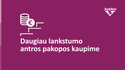 Įsigaliojo nauja tvarka: daugiau pasirinkimo galimybių pensijų kaupimo dalyviams