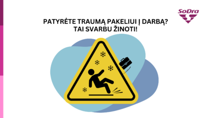 Paslydote pakeliui į darbą? &Scaron;tai ką reikia žinoti
